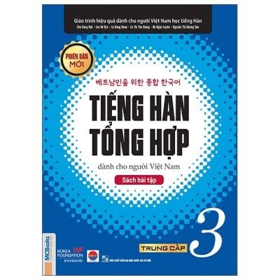  Giáo Trình Tiếng Hàn Tổng Hợp Dành Cho Người Việt Nam - Trung Cấp 3 - Sách Bài Tập 