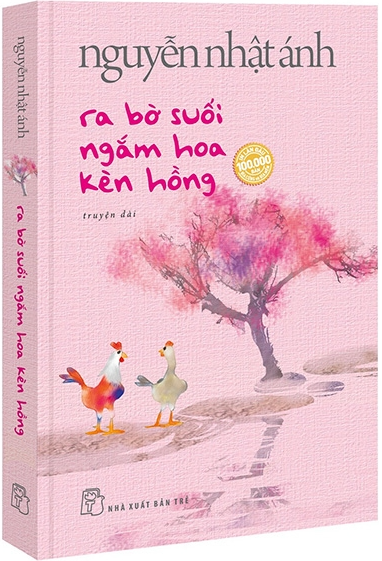 Ra Bờ Suối Ngắm Hoa Kèn Hồng (BÌa Mềm)