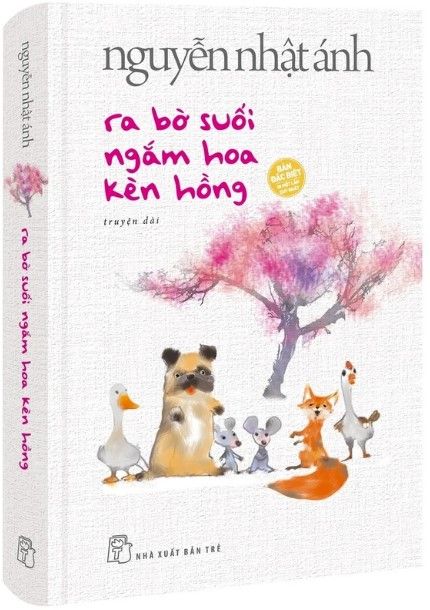 Ra Bờ Suối Ngắm Hoa Kèn Hồng - Bìa Cứng 