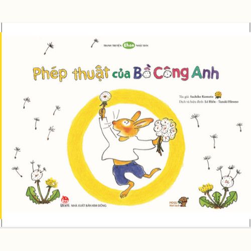 Tranh Truyện Ehon Nhật Bản - Phép Thuật Của Bồ Công Anh