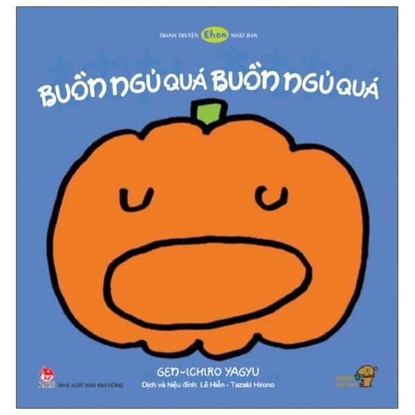 Ehon - Mọt Sách Mogu - Buồn Ngủ Quá, Buồn Ngủ Quá