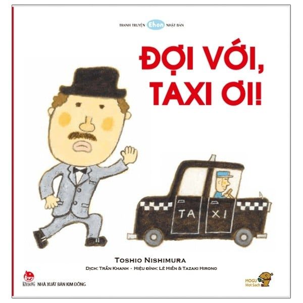  Ehon - Mọt Sách Mogu - Đợi Với, Taxi Ơi!!! 