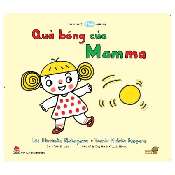  Quả Bóng Của Mamma - Bé Học Kỹ Năng Sống Qua Tranh Truyện Ehon 