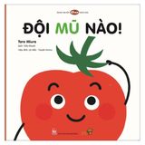  Đội Mũ Nào - Bé Học Kỹ Năng Sống Qua Tranh Truyện Ehon - Dành Cho Bé 0-3 Tuổi 