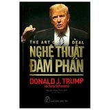  D. Trump - Nghệ Thuật Đàm Phán (Tái Bản 2020) 