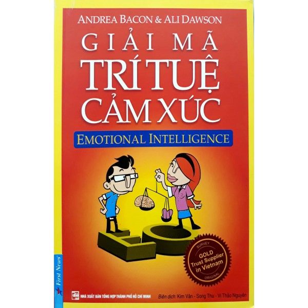 Giải Mã Trí Tuệ Cảm Xúc (Tái Bản 2017)