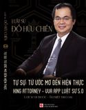  Luật Sư đỗ Hữu Chiến - Tự Sự: Từ Ước Mơ Đến Hiện Thực 