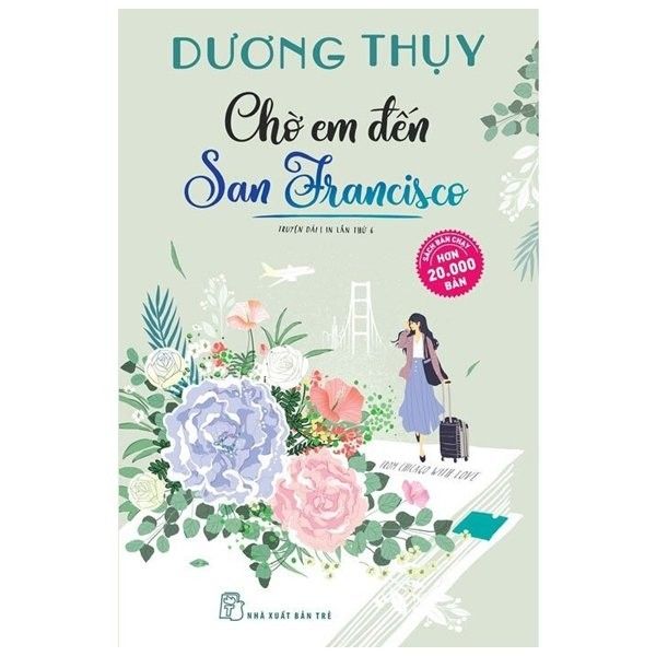  Chờ Em Đến San Francisco (Tái Bản 2022) 