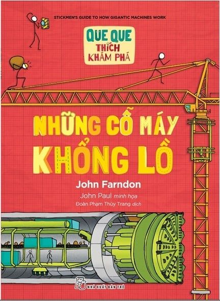  Que Que Thích Khám Phá: Những Cỗ Máy Khổng Lồ 