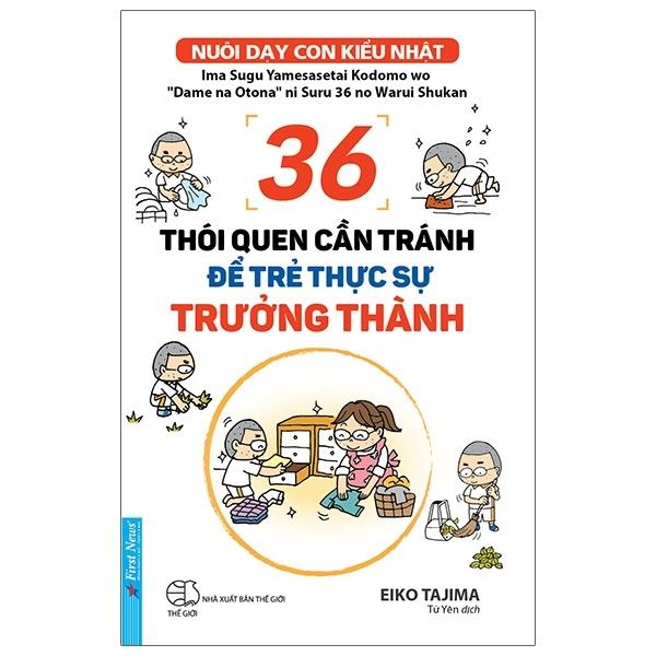 36 Thói Quen Cần Tránh Để Trẻ Thực Sự Trưởng Thành - Thôi Thôi