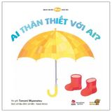  Truyện Tranh Ehon - Ai Thân Thiết Với Ai (Tái Bản 2020) 