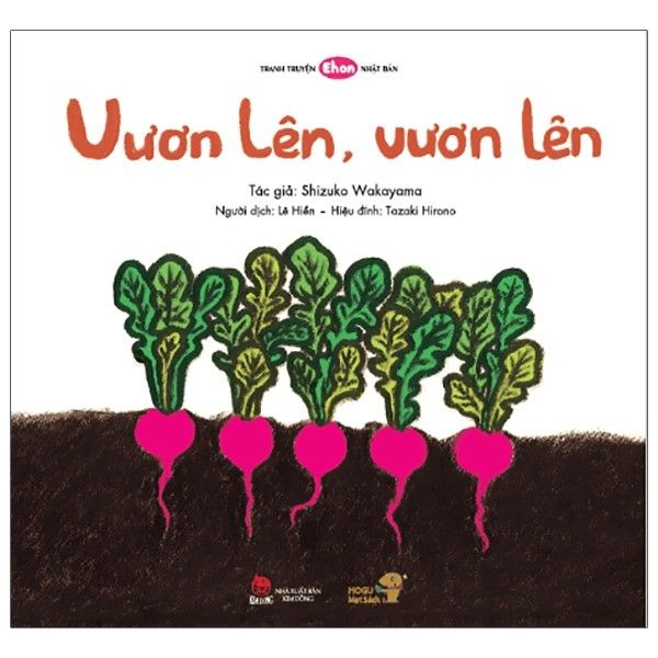  Ehon - Mọt Sách Mogu - Vươn Lên, Vươn Lên 