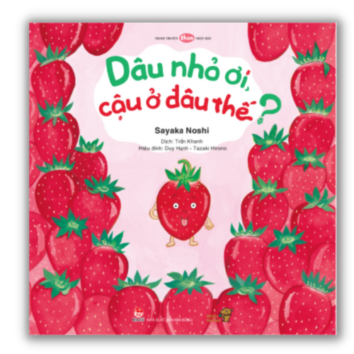  Dâu Nhỏ Ơi, Cậu Ở Đâu Thế? 