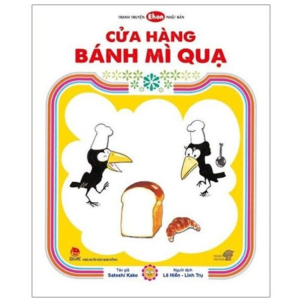  Truyện Tranh Ehon - Cửa Hàng Bánh Mì Quạ (Tái Bản 2020) 