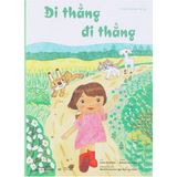  Đi Thẳng Đi Thẳng - Mogu Mọt Sách 