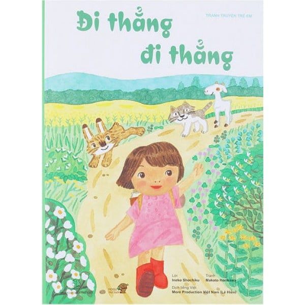  Đi Thẳng Đi Thẳng - Mogu Mọt Sách 
