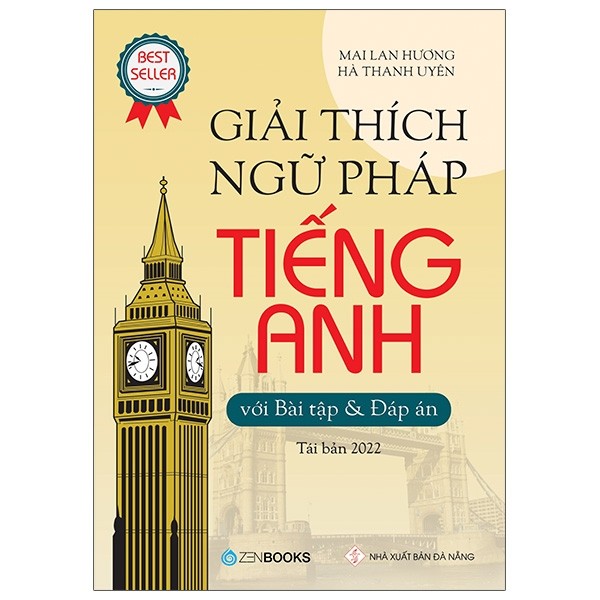 Giải Thích Ngữ Pháp Tiếng Anh (Tái Bản 2022)