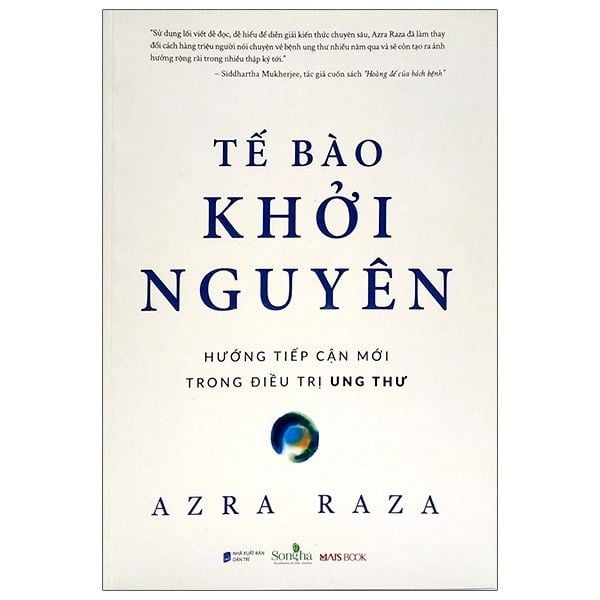  Tế Bào Khởi Nguyên - Hướng Dẫn Tiếp Cận Mới Trong Điều Trị Ung Thư 