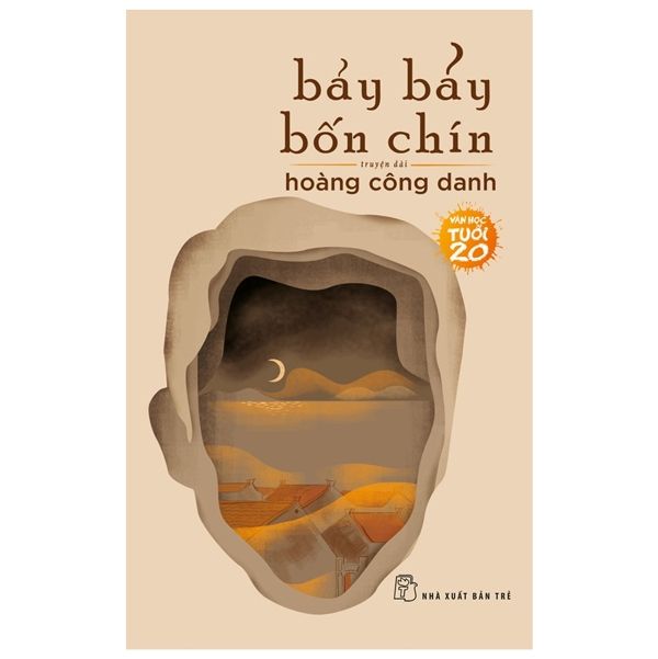  Văn Học Tuổi 20 - Bảy Bảy Bốn Chín 