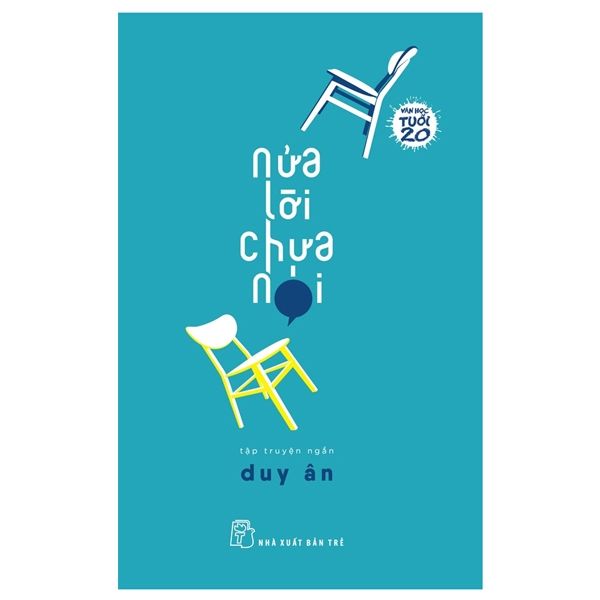 Văn Học Tuổi 20 - Nửa Lời Chưa Nói