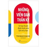  Những Viên Đạn Thần Kỳ - 10 Loại Thuốc Định Hình Nên Lịch Sử Y Học 