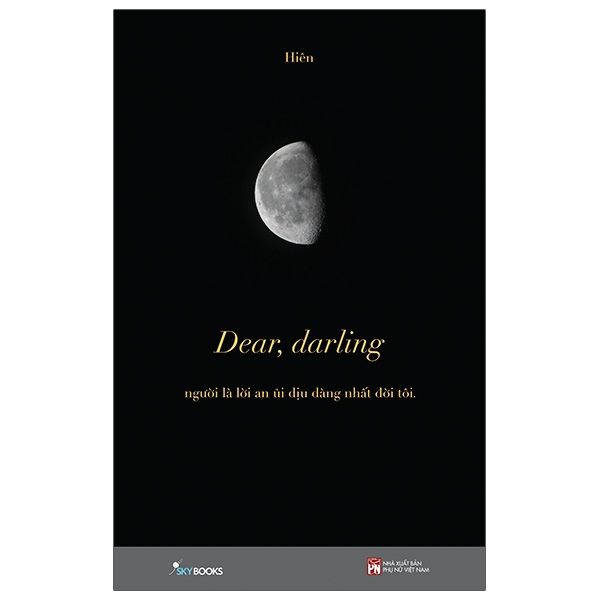  Dear, Darling - Tặng Kèm Postcard (Số Lượng Có Hạn) 