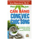  Phút Dành Cho Bạn - Cân Bằng Công Việc & Cuộc Sống 