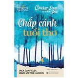  Chicken Soup For The Kid's Soul - Chắp Cánh Tuổi Thơ 