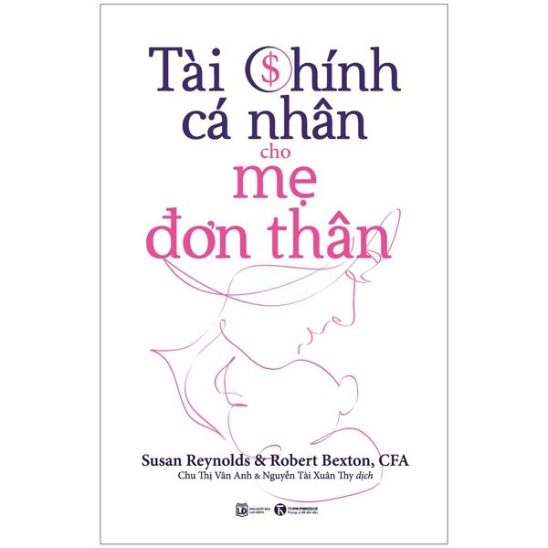 Tài Chính Cá Nhân Cho Mẹ Đơn Thân - Nhân Thái