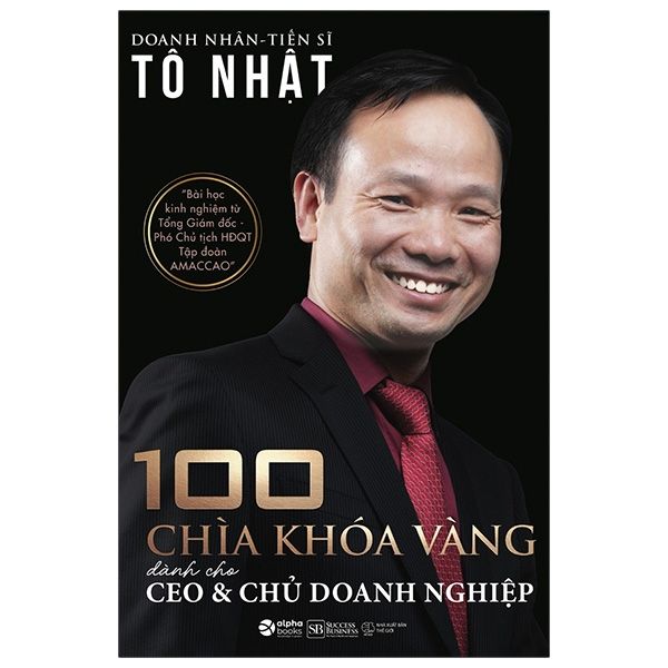  100 Chìa Khóa Vàng Dành Cho CEO & Chủ Doanh Nghiệp 