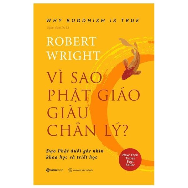  Vì Sao Phật Giáo Giàu Chân Lý - Why Buddhism Is True 