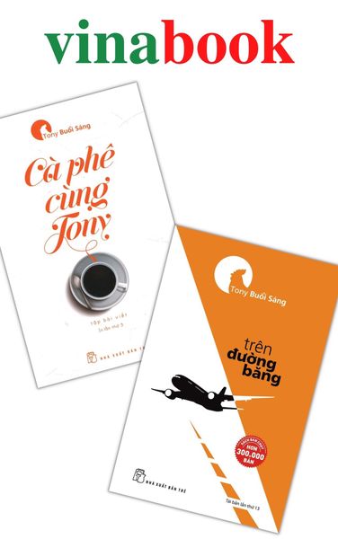 Combo Trên Đường Băng + Cà Phê Cùng Tony - Tony