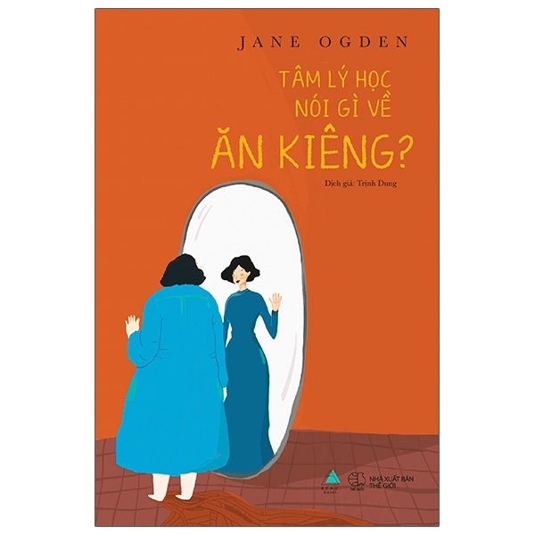 Tâm Lý Học Nói Gì Về Ăn Kiêng? - Lý An