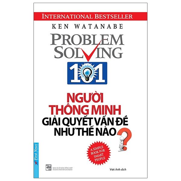 Người Thông Minh Giải Quyết Vấn Đề Như Thế Nào? (Tái Bản 2020)