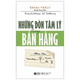  Những Đòn Tâm Lý Trong Bán Hàng (Tái Bản 2021_2) 