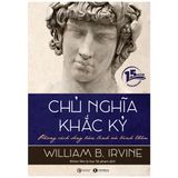  Chủ Nghĩa Khắc Kỷ - Phong Cách Sống Bản Lĩnh Và Bình Thản 