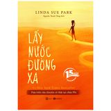  Lấy Nước Đường Xa (Tái Bản 2022) 