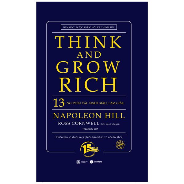  Think And Grow Rich - 13 Nguyên Tắc Nghĩ Giàu Làm Giàu (Tái Bản 2022) 