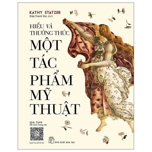  Hiểu Và Thưởng Thức Một Tác Phẩm Mỹ Thuật 
