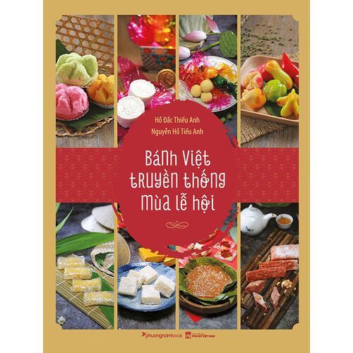  Bánh Việt Truyền Thống Mùa Lễ Hội 