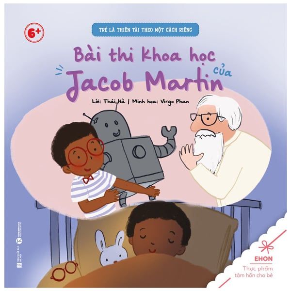  Ehon - Trẻ Là Thiên Tài Theo Một Cách Riêng - Bài Thi Khoa Học Của Jacob Martin (Từ 6 Tuổi) 