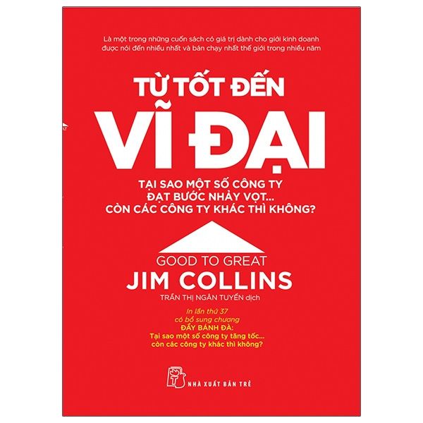  Từ Tốt Đến Vĩ Đại - Jim Collins 