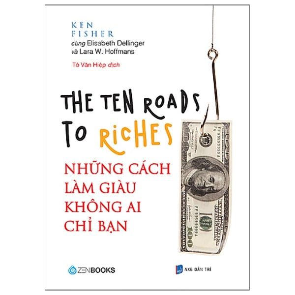 Những Cách Làm Giàu Không Ai Chỉ Bạn - Zenbook