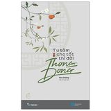  Tu Tâm Cho Tốt Thì Đời Thong Dong 