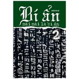  Bí Ẩn Mãi Mãi Là Bí Ẩn 02 (Tái Bản 2022) 