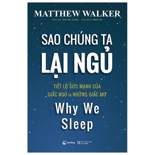  Sao Chúng Ta Lại Ngủ - Why We SLeep 