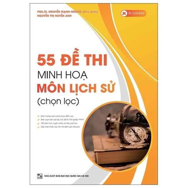 55 Đề Thi Minh Họa Môn Lịch Sử (Chọn Lọc) - Minh