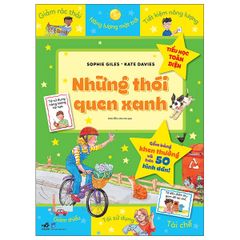 Tiểu Học Toàn Diện - Những Thói Quen Xanh