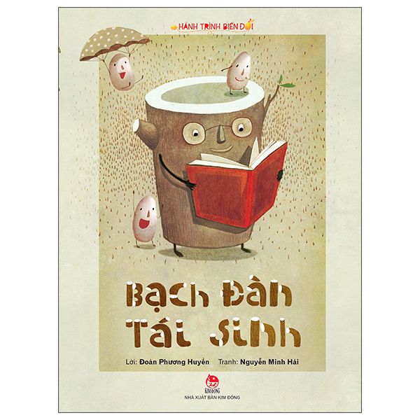  Hành Trình Biến Đổi: Bạch Đàn Tái Sinh (Tái Bản 2022) 