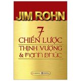  7 Chiến Lược Thịnh Vượng Và Hạnh Phúc (Tái Bản 2021) 